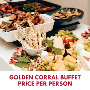 Golden Corral Buffet Price per person